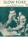 Pee Wee King, Redd Stewart, Chilton Price: Slow Poke, sheet music, USA, 1951